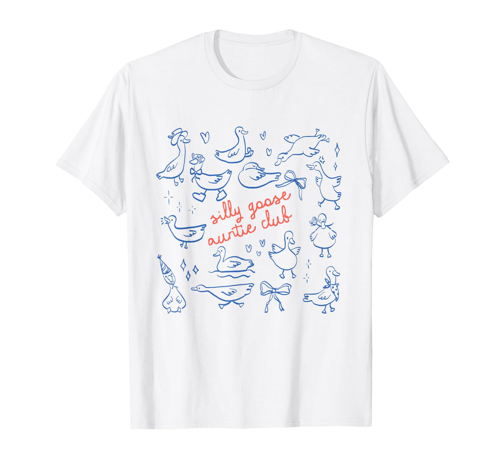 Auntie Aunt Silly Goose Mothers T-Shirt - Casual Everyday Wear for Adults - T-Shirt, Sweatshirt, Hoodie