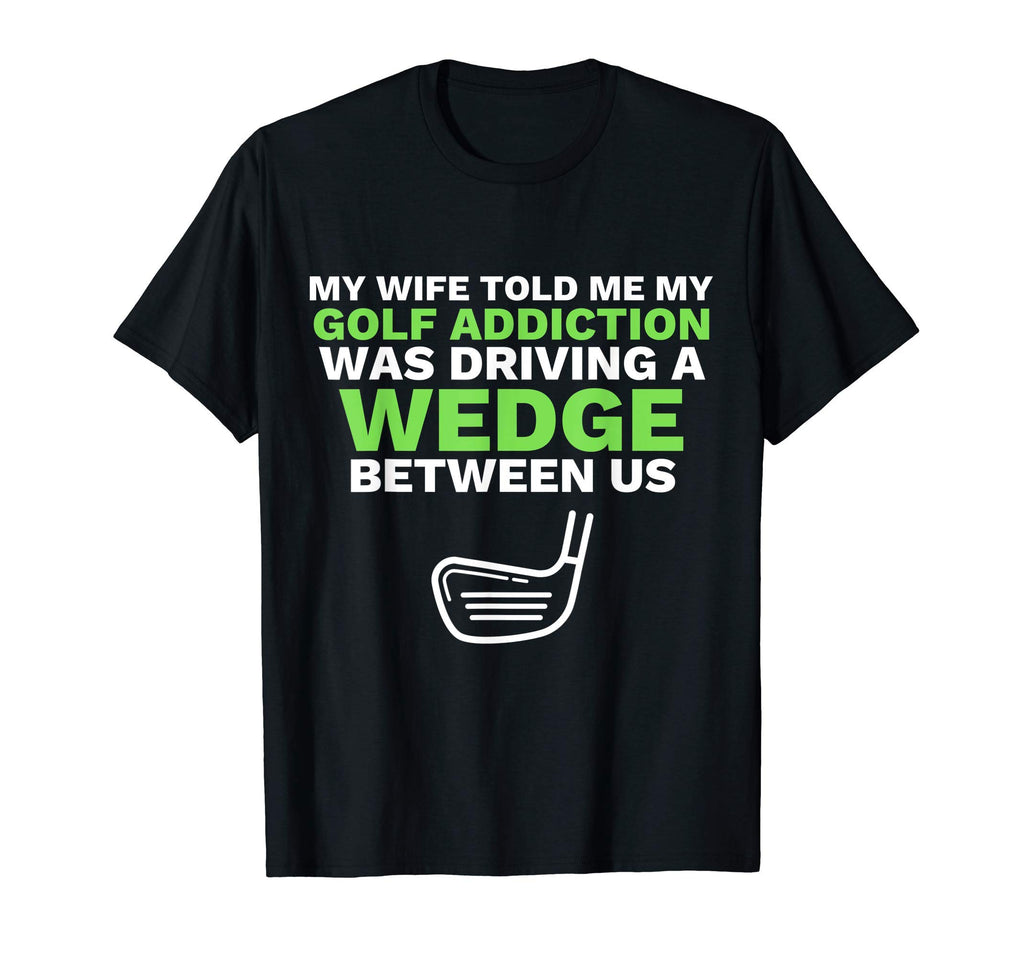 Gag Golf Ideas Golf Dad Funny Golf Shirts T-Shirt - Graphic Print Unisex - T-Shirt, Sweatshirt, Hoodie
