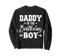 Daddy Birthday Son Dad Matching Sweatshirt - Minimalist Print for Adults - T-Shirt, Sweatshirt, Hoodie