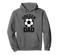 Soccer Dad Proud Father Funny Sports Day Hoodie - Custom Art Print Unisex - T-Shirt, Sweatshirt, Hoodie