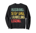 Funny Husband Step Dad Traveling Sweatshirt - Aesthetic Graphic for Adults - T-Shirt, Sweatshirt, Hoodie