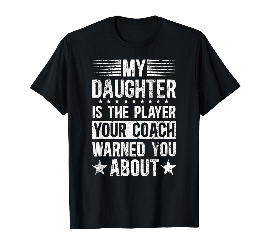My Daughter Soccer Dad Soccer Player T-Shirt - Streetwear Style Men Women - T-Shirt, Sweatshirt, Hoodie