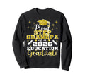 Proud Step Grandpa 2026 Education Sweatshirt - Unique Graphic Unisex - T-Shirt, Sweatshirt, Hoodie