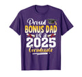 Proud Bonus Dad Class 2025 T-Shirt - Casual Everyday Wear Men Women - T-Shirt, Sweatshirt, Hoodie