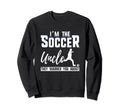 I Am Soccer Uncle They Warned You Sweatshirt - Minimalist Print for Adults - T-Shirt, Sweatshirt, Hoodie