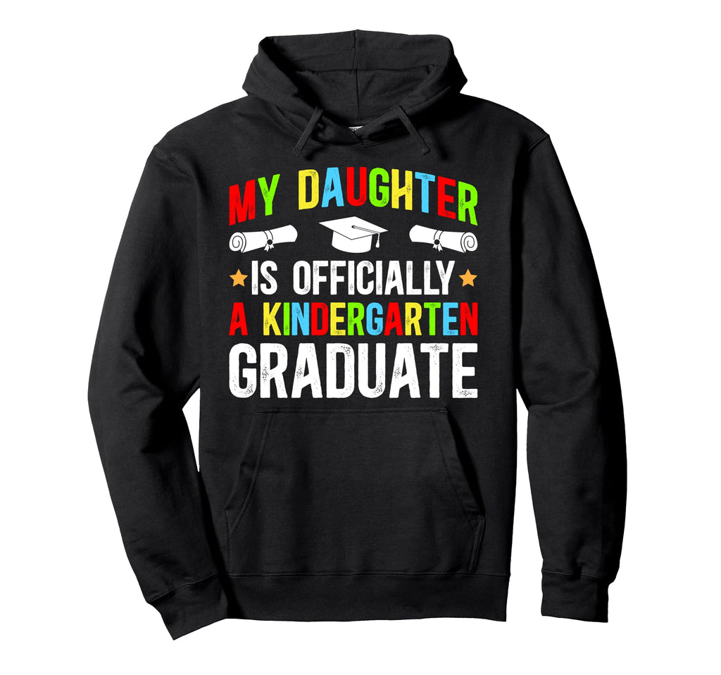 Kindergarten Graduate Dad Hoodie - Aesthetic Graphic Men Women - T-Shirt, Sweatshirt, Hoodie