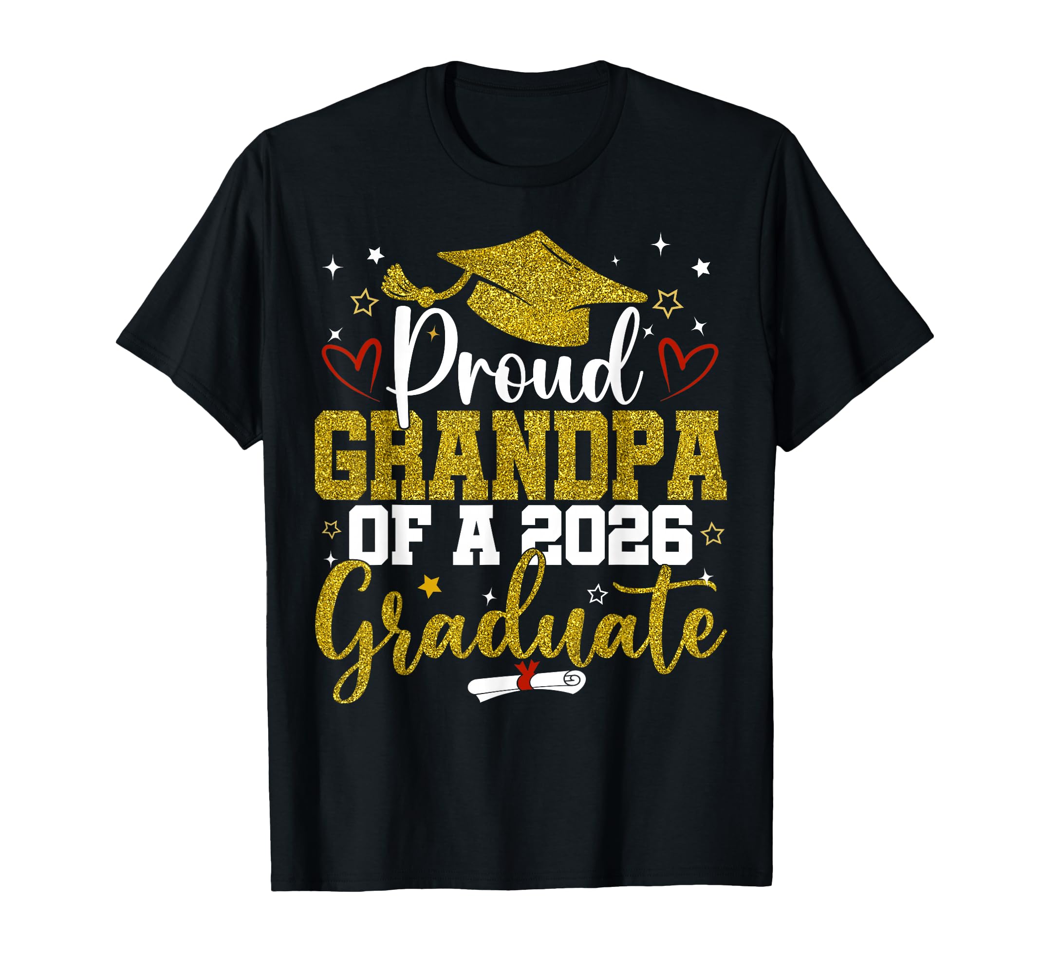 Proud Grandpa Class 2026 Graduate Senior T-Shirt - Trendy Graphic Unisex - T-Shirt, Sweatshirt, Hoodie