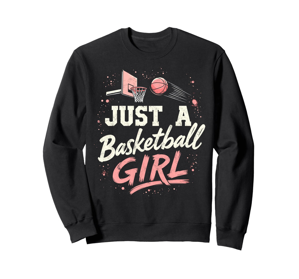 Just Who Loves Basketball Player Slam Sweatshirt - Custom Art Print Unisex - T-Shirt, Sweatshirt, Hoodie