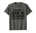 You Cant Scare Me I Have Three T-Shirt - Custom Art Print for Adults - T-Shirt, Sweatshirt, Hoodie