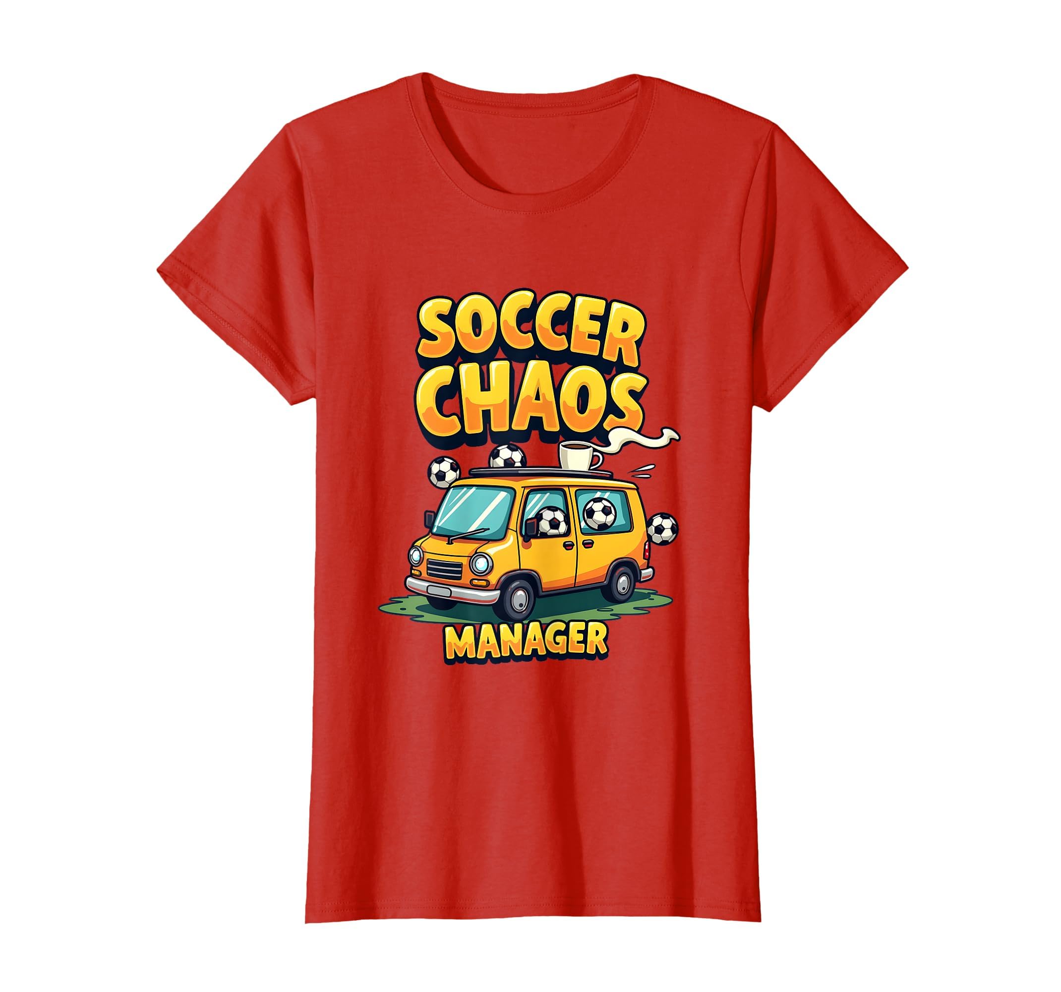 Soccer Chaos Manager Funny Soccer Mom T-Shirt - Trendy Graphic for Adults - T-Shirt, Sweatshirt, Hoodie