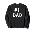 1 Dad Distressed Daddy Grandpa Sweatshirt - Minimalist Print Men Women - T-Shirt, Sweatshirt, Hoodie