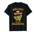 Nacho Average Grandpa Funny Mexican T-Shirt - Fun Novelty Design Unisex - T-Shirt, Sweatshirt, Hoodie