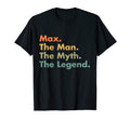 Mens Max Myth Legend Funny Sarcastic T-Shirt - Novelty Apparel Men Women - T-Shirt, Sweatshirt, Hoodie