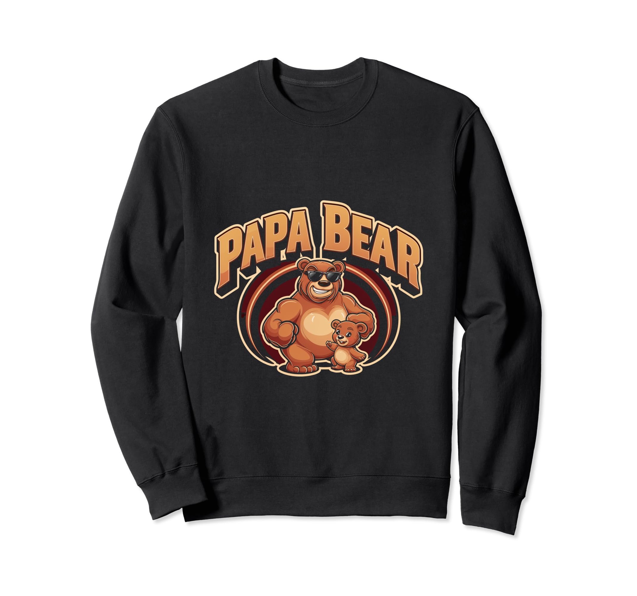 Papa Bear Bear Dad Family Fun Love Sweatshirt - Trendy Graphic Men Women - T-Shirt, Sweatshirt, Hoodie