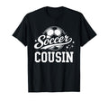 Soccer Cousin Family Matching Soccer T-Shirt - Aesthetic Graphic Men Women - T-Shirt, Sweatshirt, Hoodie