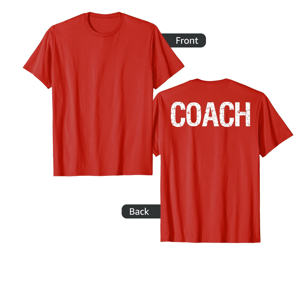 Coach Back Coaches Soccer Baseball T-Shirt - Custom Art Print for Adults - T-Shirt, Sweatshirt, Hoodie