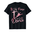 Dance Art Dance Lover Ballet Recital T-Shirt - Minimalist Print Men Women - T-Shirt, Sweatshirt, Hoodie