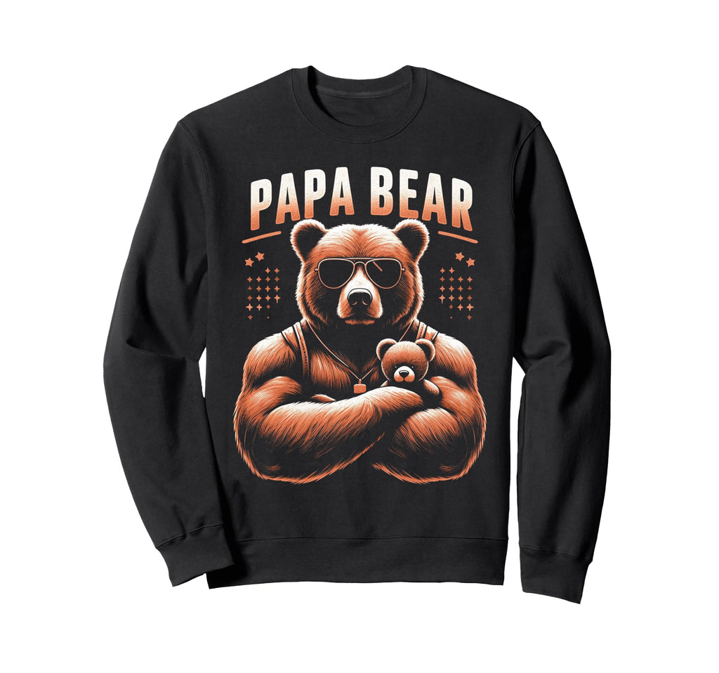 Papa Bear Funny Bears Animal Lover Sweatshirt - Aesthetic Graphic Unisex - T-Shirt, Sweatshirt, Hoodie