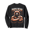 Papa Bear Funny Bears Animal Lover Sweatshirt - Aesthetic Graphic Unisex - T-Shirt, Sweatshirt, Hoodie