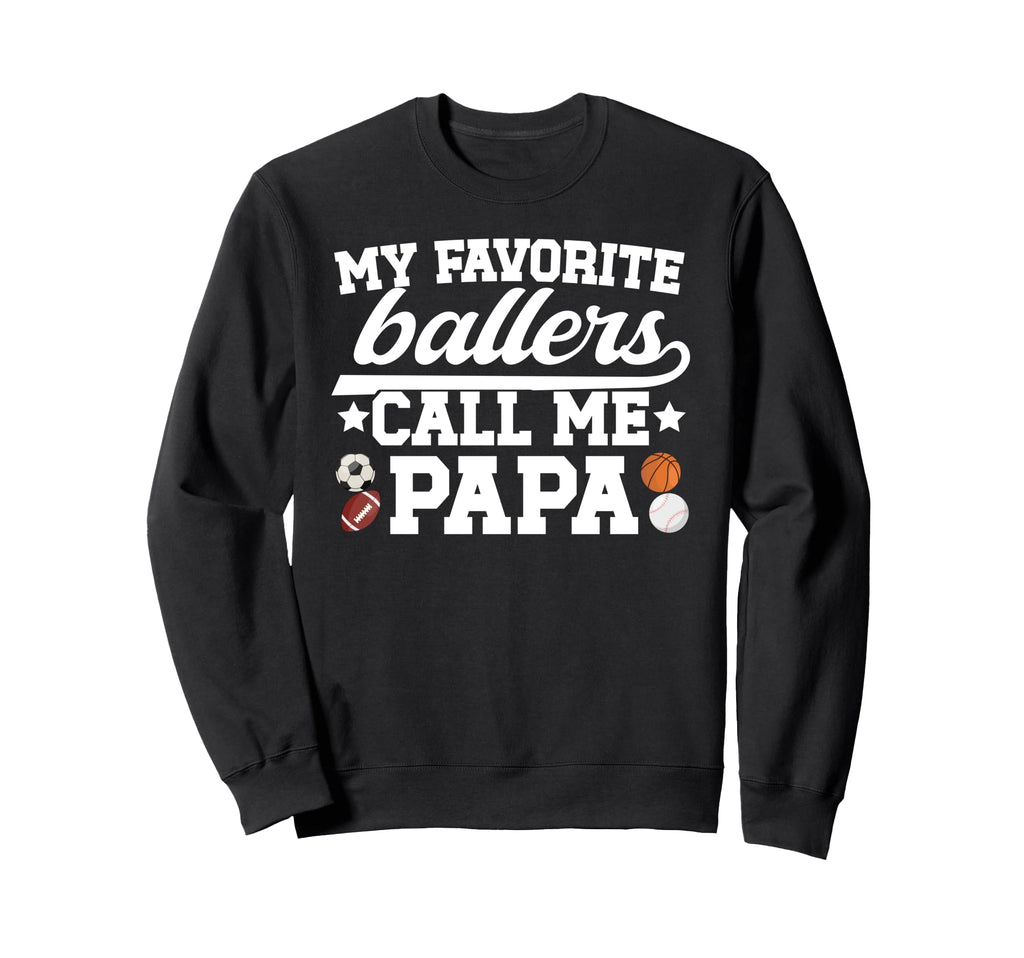 Proud Sports Papa Sport Papa Sports Sweatshirt - Unique Graphic for Adults - T-Shirt, Sweatshirt, Hoodie