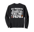 Proud Sports Papa Sport Papa Sports Sweatshirt - Unique Graphic for Adults - T-Shirt, Sweatshirt, Hoodie
