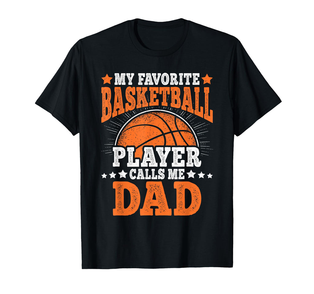 My Favorite Basketball Player T-Shirt - Fun Novelty Design for Adults - T-Shirt, Sweatshirt, Hoodie