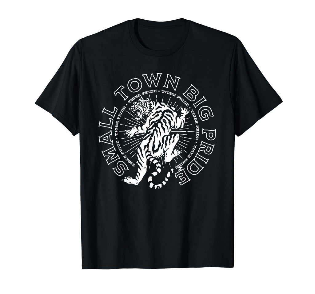 Tigers Small Town Big Pride Game Day T-Shirt - Novelty Apparel for Adults - T-Shirt, Sweatshirt, Hoodie