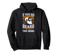 Beard Lover Bearded Dad If Your Dad Hoodie - Custom Art Print Unisex - T-Shirt, Sweatshirt, Hoodie