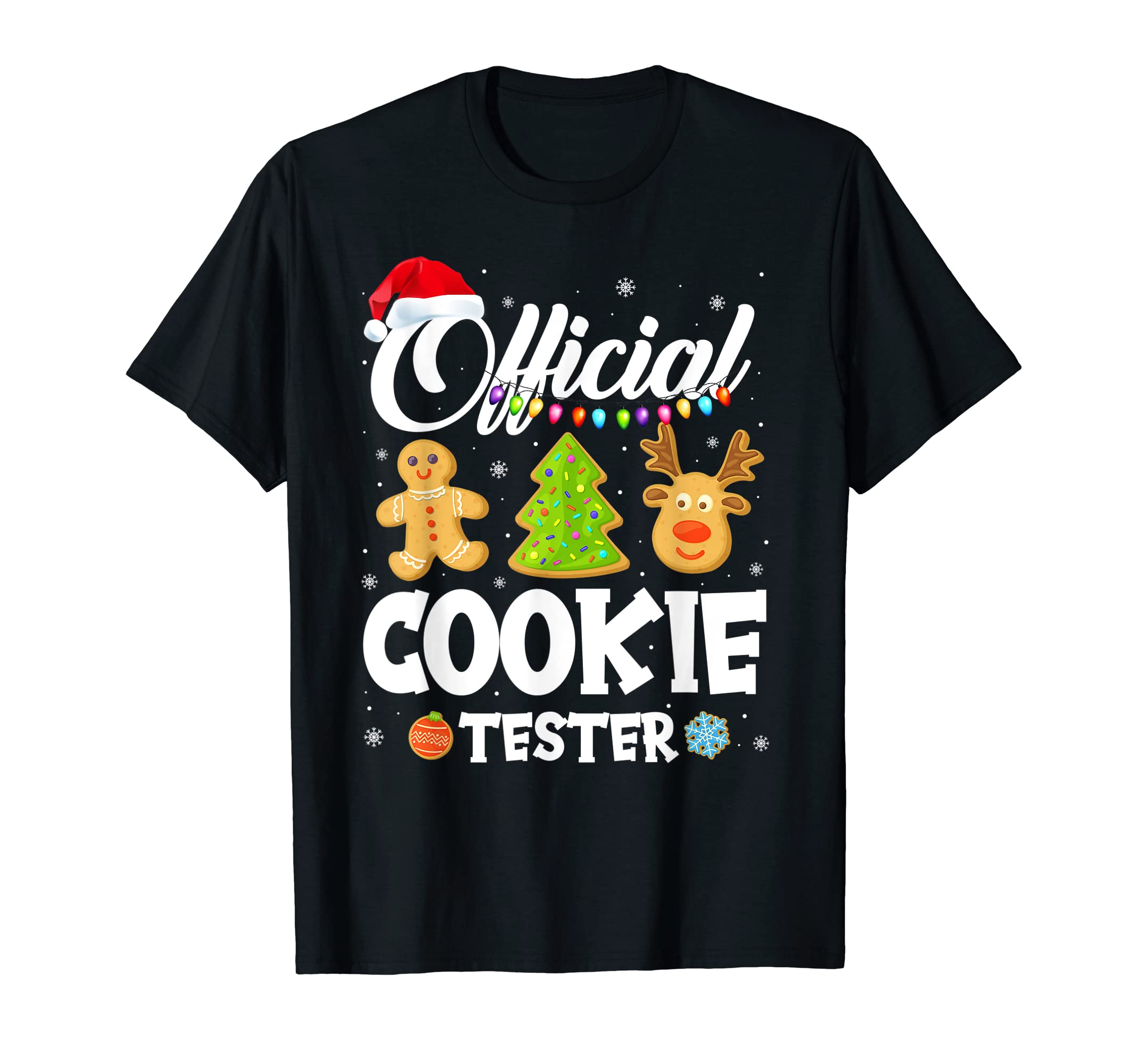 Cookie Tester Baking Crew T-Shirt - Casual Everyday Wear Men Women - T-Shirt, Sweatshirt, Hoodie