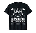 Liam Fix It Funny Birthday T-Shirt - Novelty Apparel for Adults - T-Shirt, Sweatshirt, Hoodie