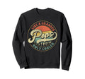 Pops Like Grandpa Only Cooler Gift Pops Sweatshirt - Trendy Graphic Unisex - T-Shirt, Sweatshirt, Hoodie