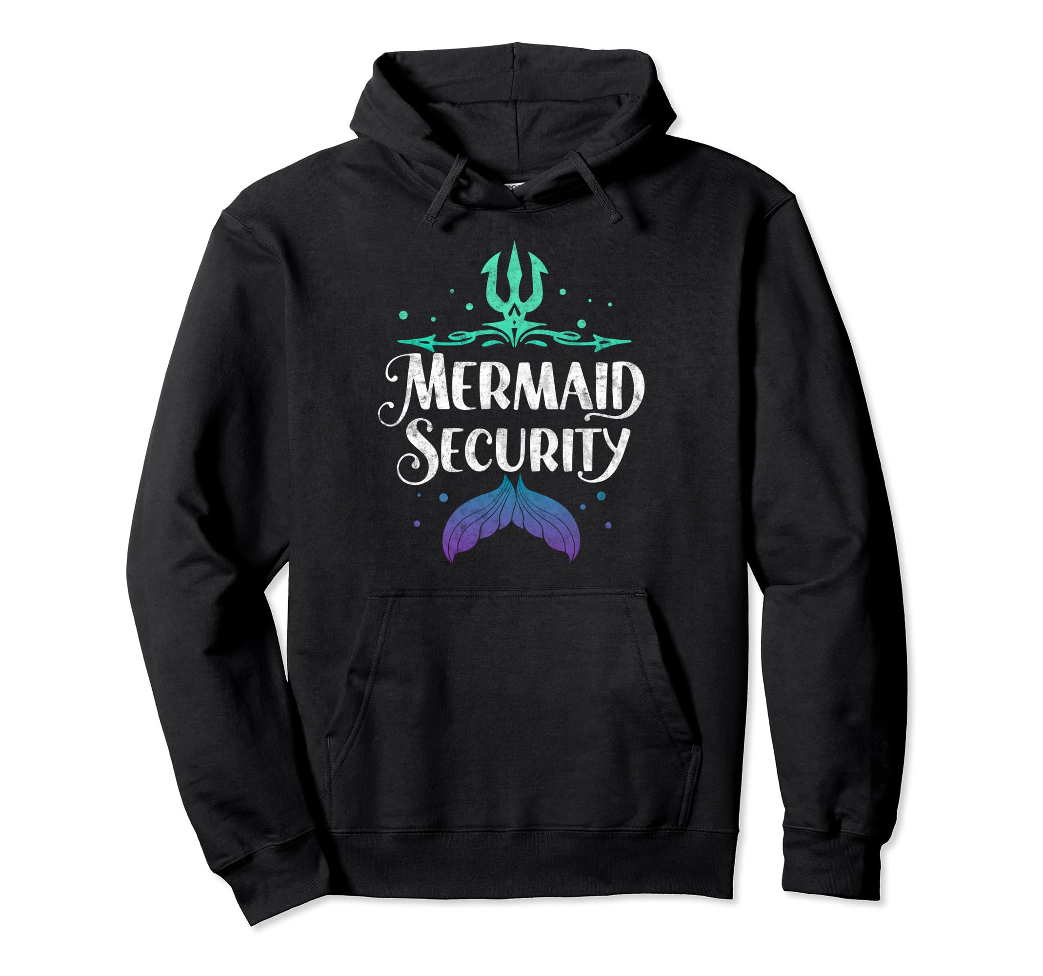 Mermaid Security Dad Funny Fathers Day Daddy Hoodie - Unique Graphic Unisex - T-Shirt, Sweatshirt, Hoodie