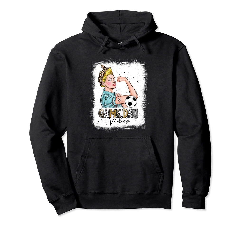 Bleached Soccer Game Day Vibes Soccer Hoodie - Trendy Graphic Men Women - T-Shirt, Sweatshirt, Hoodie