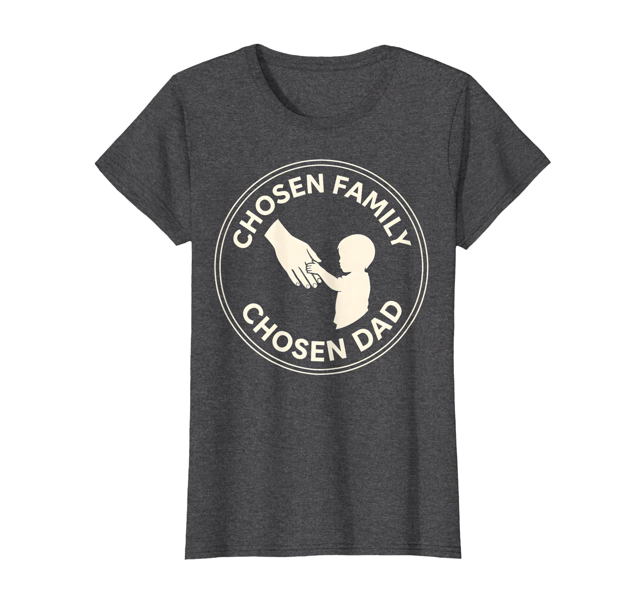 Chosen Family Chosen Dad Bonus Dad Gift T-Shirt - Graphic Print for Adults - T-Shirt, Sweatshirt, Hoodie