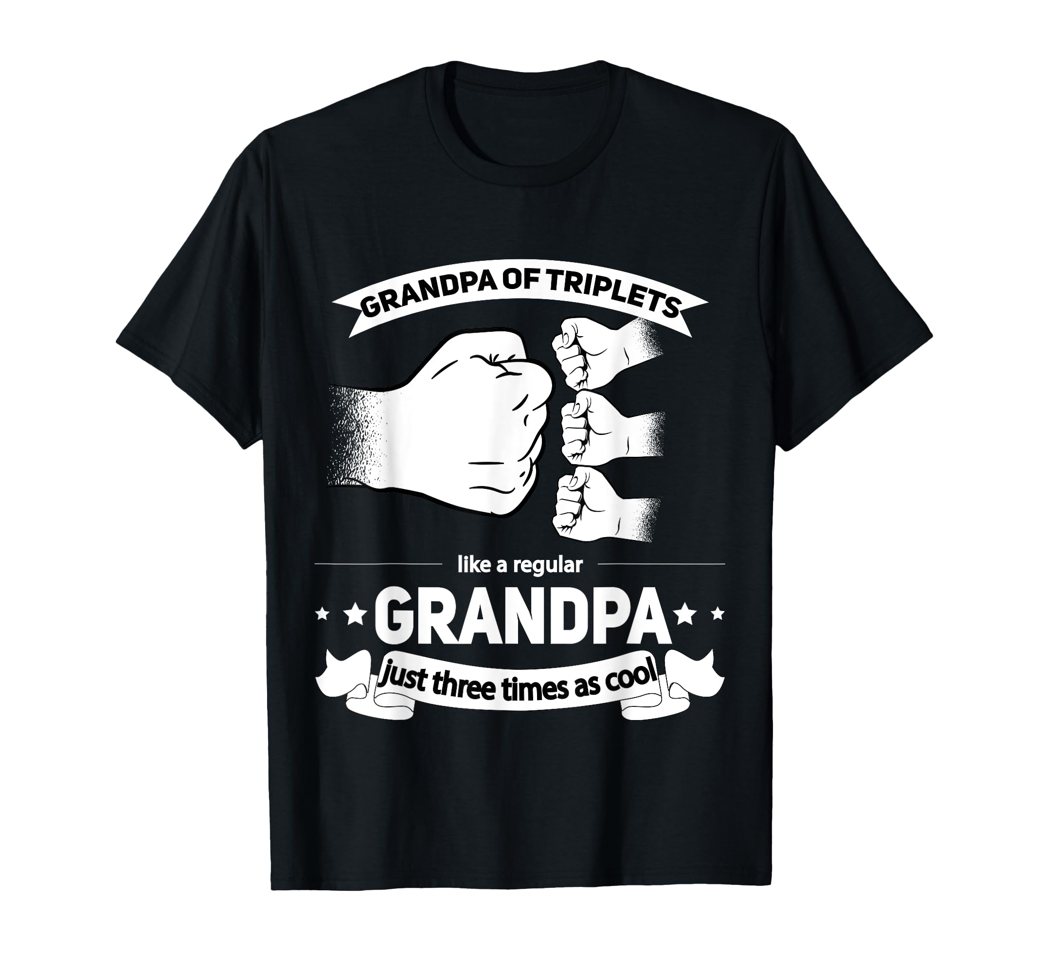Grandfather Triplets Announcement T-Shirt - Aesthetic Graphic Men Women - T-Shirt, Sweatshirt, Hoodie