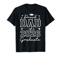 Proud Dad Class 2026 Graduate Dad T-Shirt - Novelty Apparel for Adults - T-Shirt, Sweatshirt, Hoodie