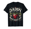 Daddy Berry Sweet One Strawberry T-Shirt - Streetwear Style for Adults - T-Shirt, Sweatshirt, Hoodie