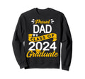 Proud Dad Class 2024 Graduate Senior Sweatshirt - Trendy Graphic Men Women - T-Shirt, Sweatshirt, Hoodie