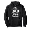 Proud Dad 2026 Graduate Senior 2026 Hoodie - Graphic Print Unisex - T-Shirt, Sweatshirt, Hoodie