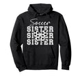 Soccer Sister Coquette Sister Soccer Player Hoodie - Graphic Print Unisex - T-Shirt, Sweatshirt, Hoodie