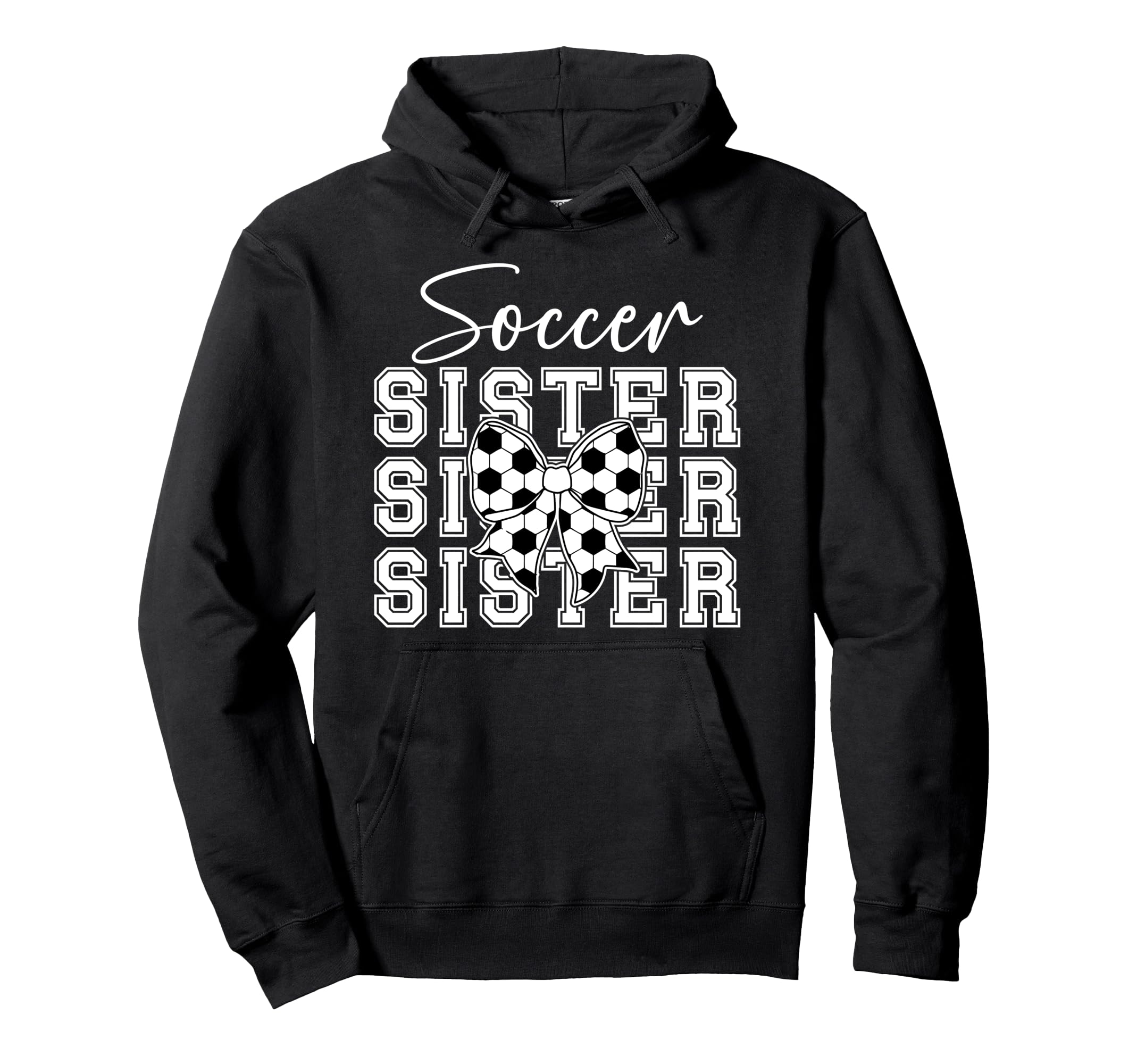 Soccer Sister Coquette Sister Soccer Player Hoodie - Graphic Print Unisex - T-Shirt, Sweatshirt, Hoodie