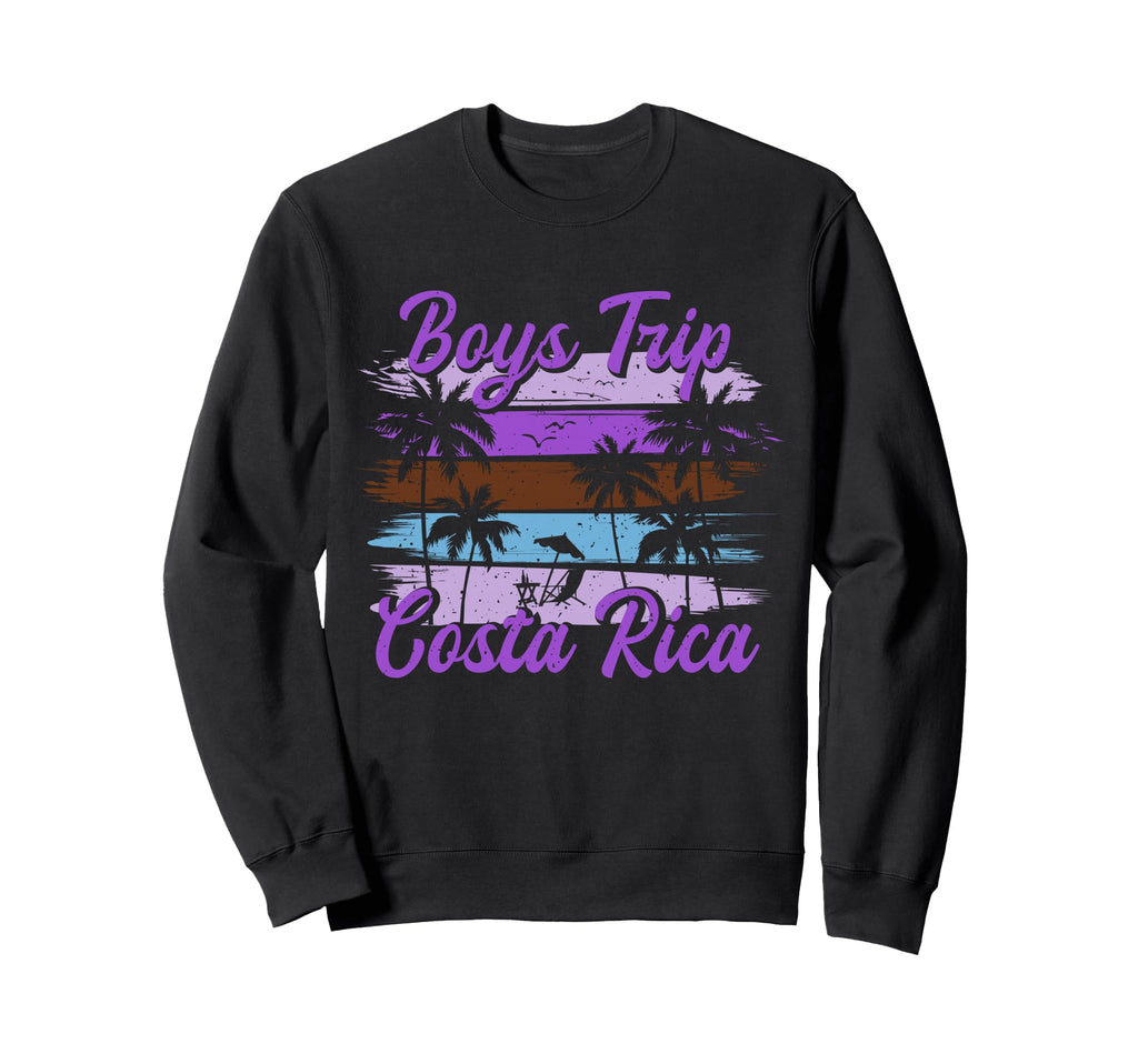Costa Rica Guys Trip Funny Matching Sweatshirt - Trendy Graphic Men Women - T-Shirt, Sweatshirt, Hoodie