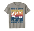Camping Gifts Camper Camping Makes It T-Shirt - Novelty Apparel Men Women - T-Shirt, Sweatshirt, Hoodie