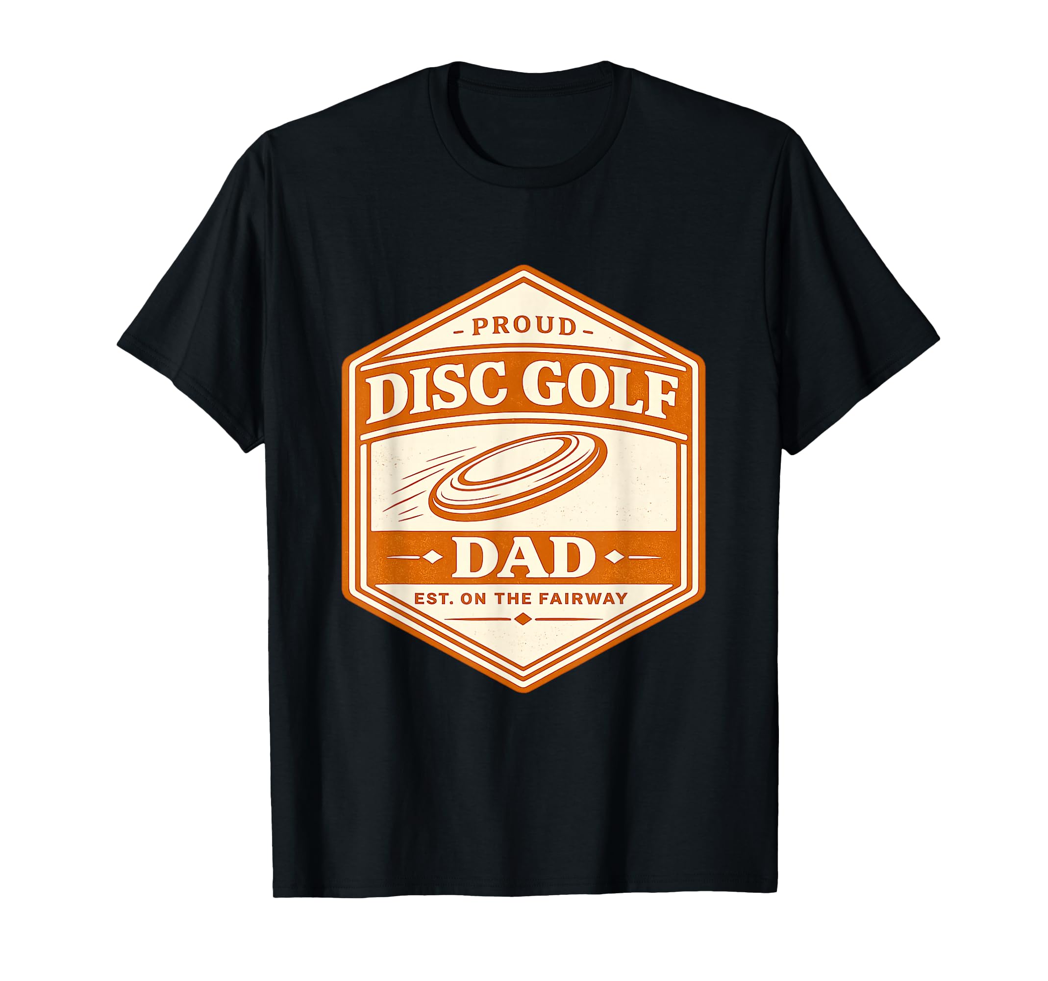 Proud Disc Golf Dad Disc Golfer T-Shirt - Aesthetic Graphic for Adults - T-Shirt, Sweatshirt, Hoodie