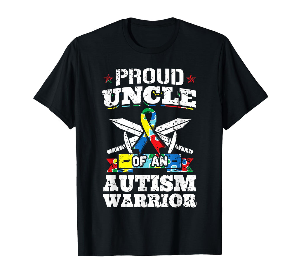 Proud Uncle Autism Warrior Autistic T-Shirt - Graphic Print Unisex - T-Shirt, Sweatshirt, Hoodie