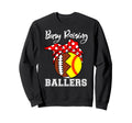 Busy Raising Ballers Mom Funny Sweatshirt - Streetwear Style Men Women - T-Shirt, Sweatshirt, Hoodie