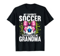 Soccer Grandma My Favorite Player Calls T-Shirt - Trendy Graphic Men Women - T-Shirt, Sweatshirt, Hoodie