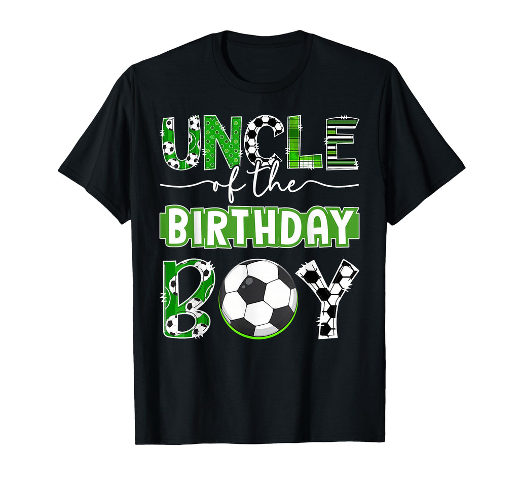 Uncle Birthday Soccer Player Birthday T-Shirt - Aesthetic Graphic Unisex - T-Shirt, Sweatshirt, Hoodie