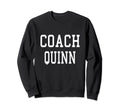 Coach Quinn Custom Football Sweatshirt - Custom Art Print for Adults - T-Shirt, Sweatshirt, Hoodie