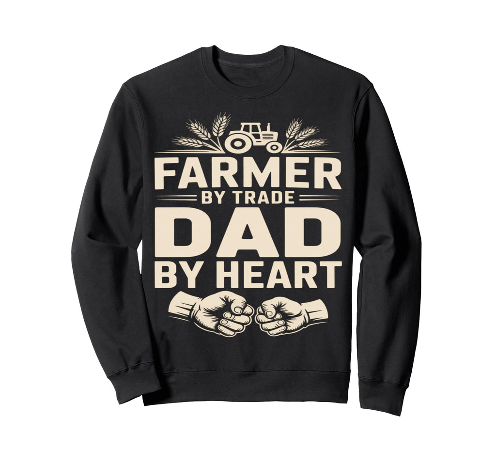 Farmer Trade Dad Heart Tractor Sweatshirt - Aesthetic Graphic Unisex - T-Shirt, Sweatshirt, Hoodie